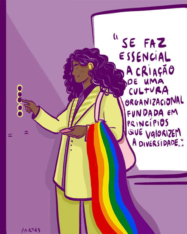 Ilustração de uma mulher negra apertando um botão com a mão direita e chamando o elevador. Ela tem cabelos longos e ondulados e veste blaser e calça amarelos, tem uma bolsa rosa e do seu braço esquerdo pende uma bandeira com as cores do arco-íris. Atrás dela, uma parede roxa e um quadro de avisos branco com uma frase escrita em roxo: “se faz essencial a criação de uma cultura organizacional fundada em princípios que valorizem a diversidade”.