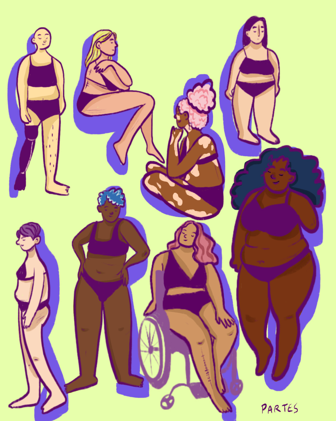 Sobre fundo verde a imagem ilustrada de oito mulheres diferentes. A primeira de cima para baixo, da esquerda para a direita é branca, com a cabeça raspada e possui uma prótese na perna direita; a segunda é uma mulher branca com um corpo padrão e loira; a terceira é uma mulher morena com o cabelo rosa e vitiligo; a quarta é uma mulher branca de cabelos escuros e gorda; a quinta é uma mulher branca de cabelos curtos roxos; a sexta é uma mulher negra de cabelos curtos cacheados azuis; a sétima é uma mulher parda com os cabelos ondulados sobre os ombros na cor rosa e está em sua cadeira de rodas; a última, no canto inferior direito da imagem, é uma mulher negra, de cabelos longos e escuros, gorda e com o braço esquerdo amputado. Todas elas vestem biquinis na cor roxa. No topo da ilustração está escrita a frase entre aspas: “Não se nasce mulher, torna-se mulher”.